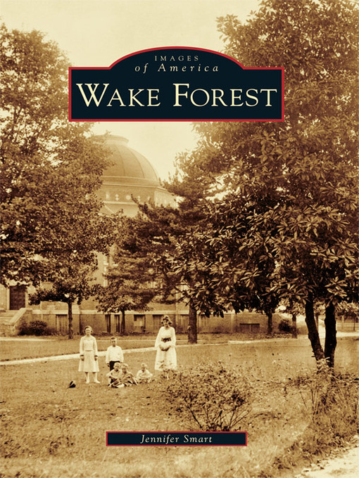 Title details for Wake Forest by Jennifer Smart - Available